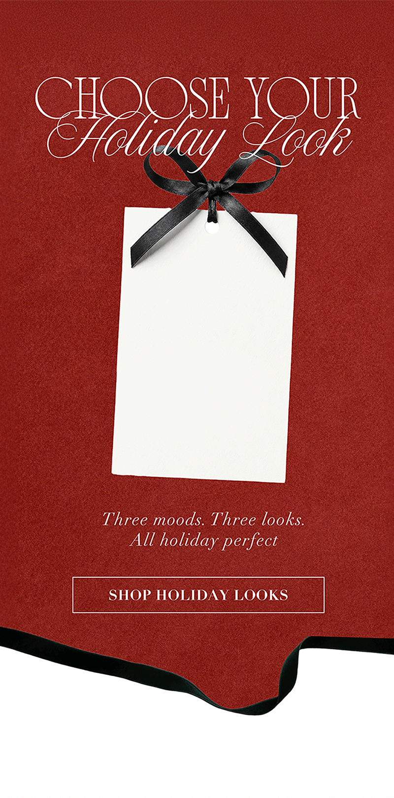 Choose Your Holiday Look