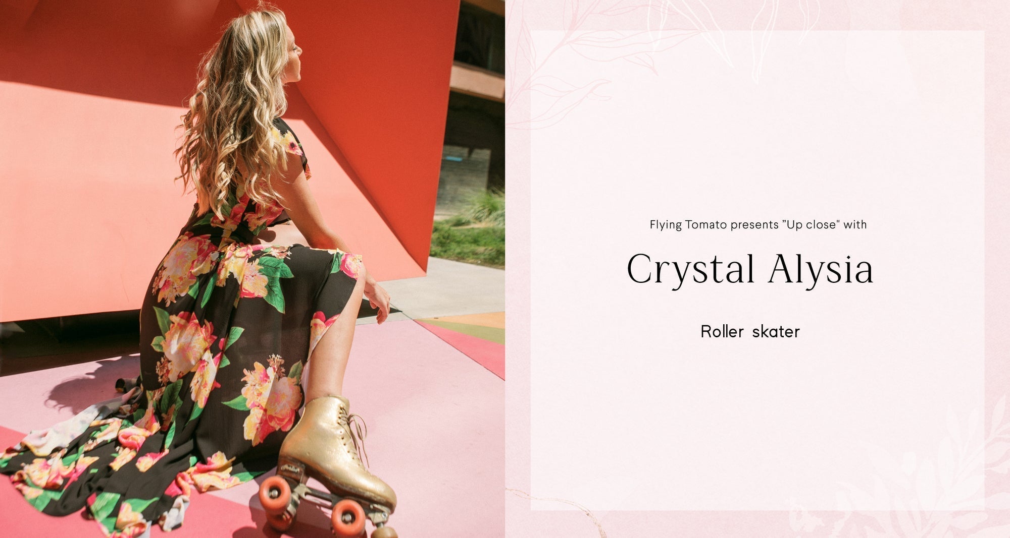”Up close" with Crystal Alysia.