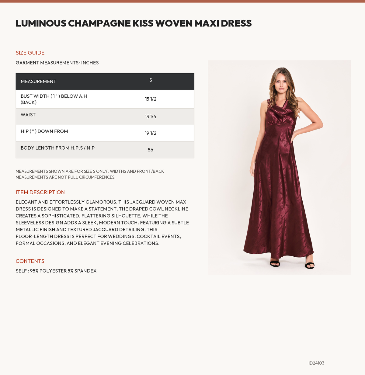 LUMINOUS CHAMPAGNE KISS WOVEN MAXI DRESS size chart
