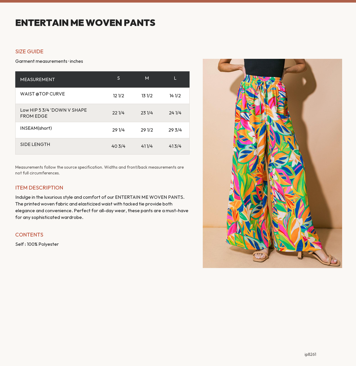 ENTERTAIN ME WOVEN PANTS size chart