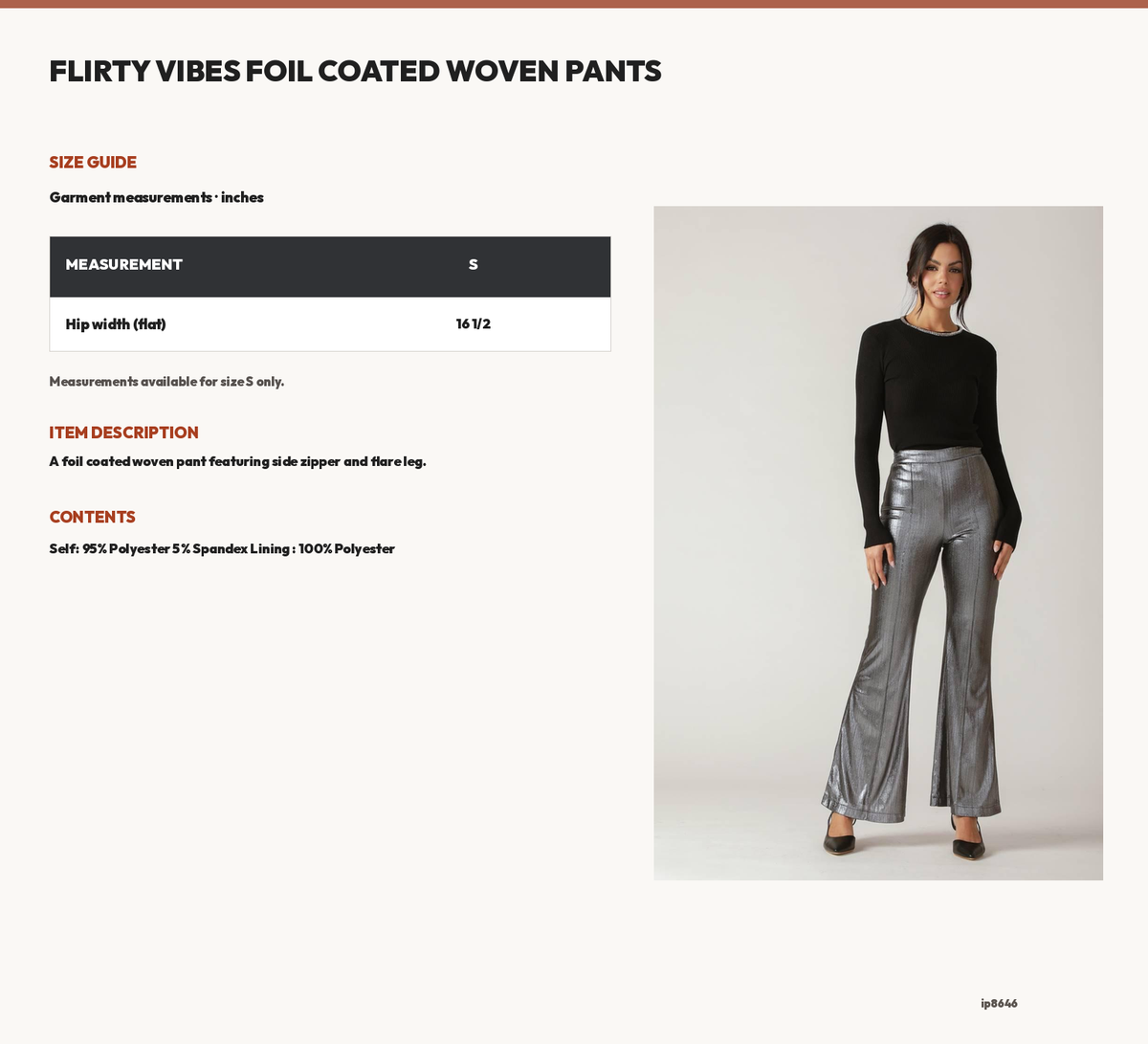 FLIRTY VIBES FOIL COATED WOVEN PANTS size chart