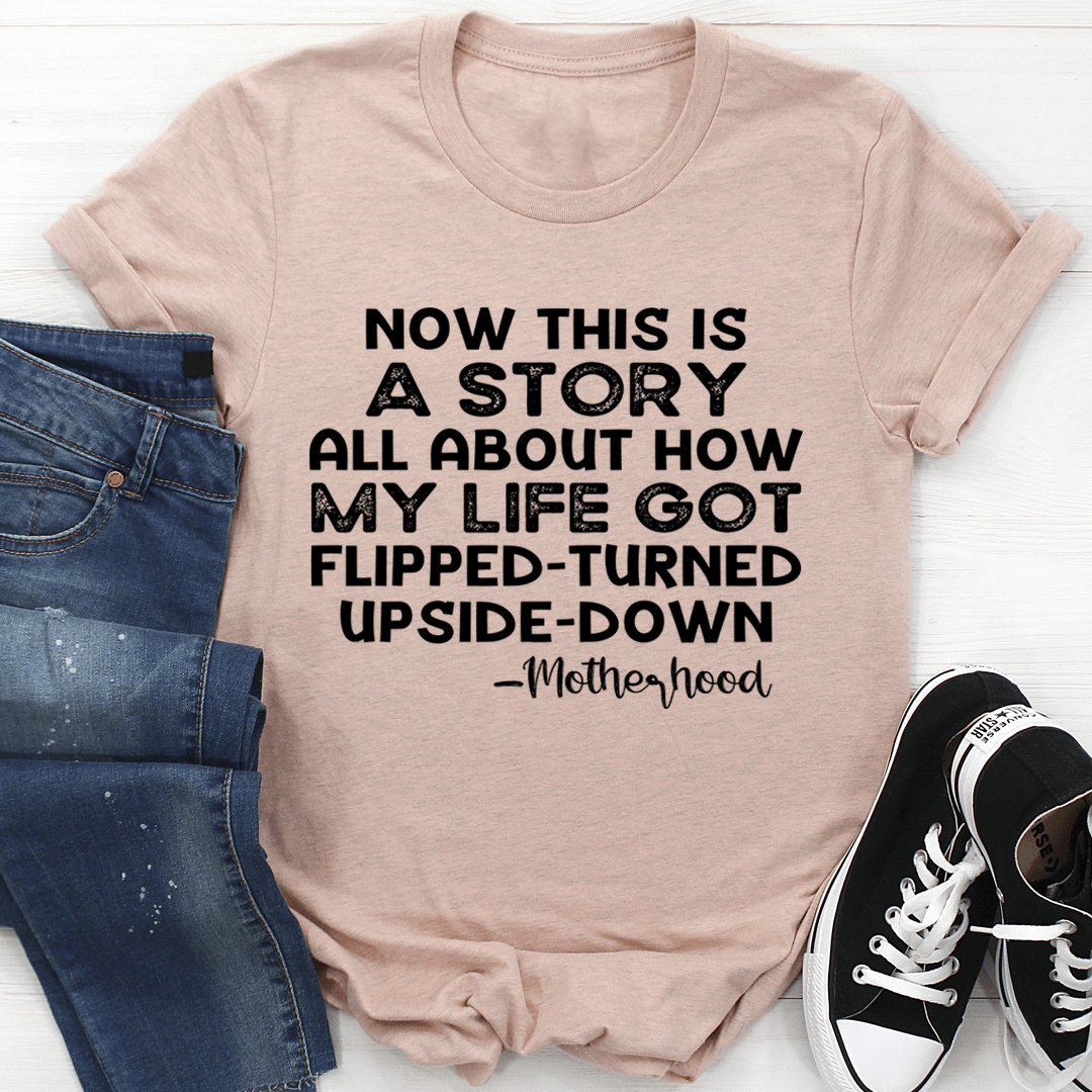 A Story About Motherhood Tee