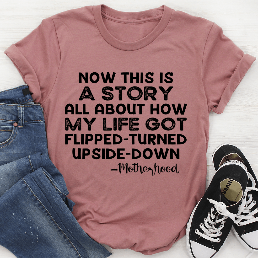 A Story About Motherhood Tee