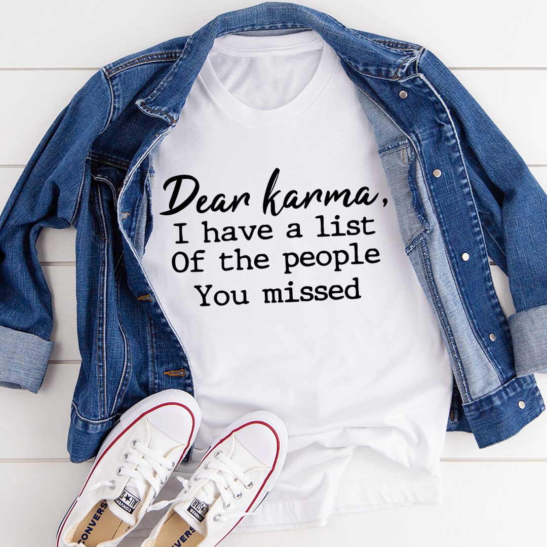 Dear Karma Tee