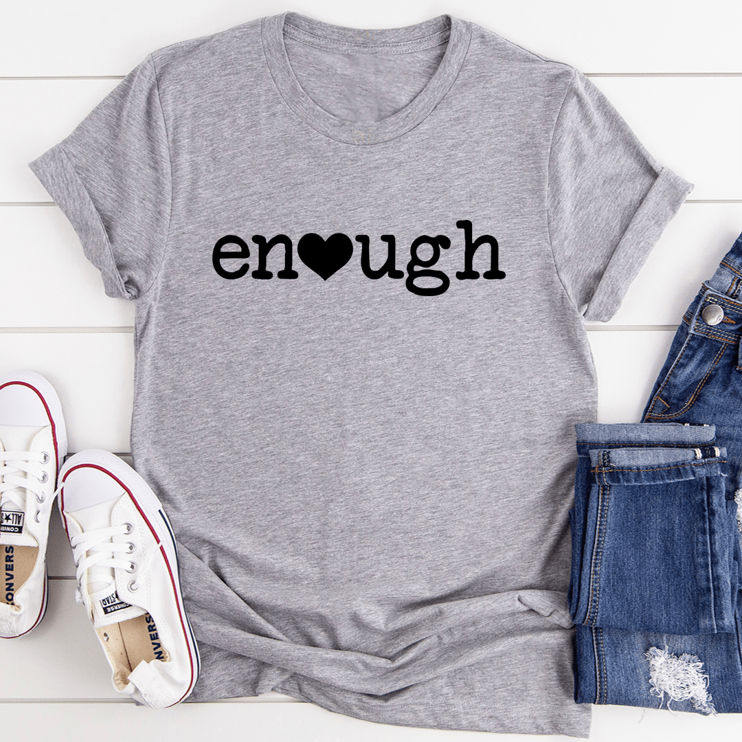 Enough Tee