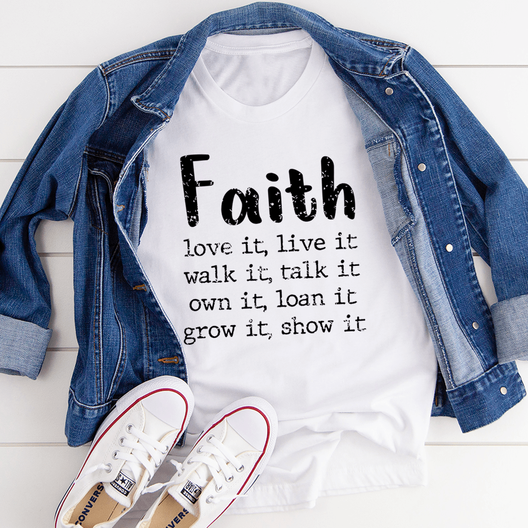 Faith Love It Live It Tee