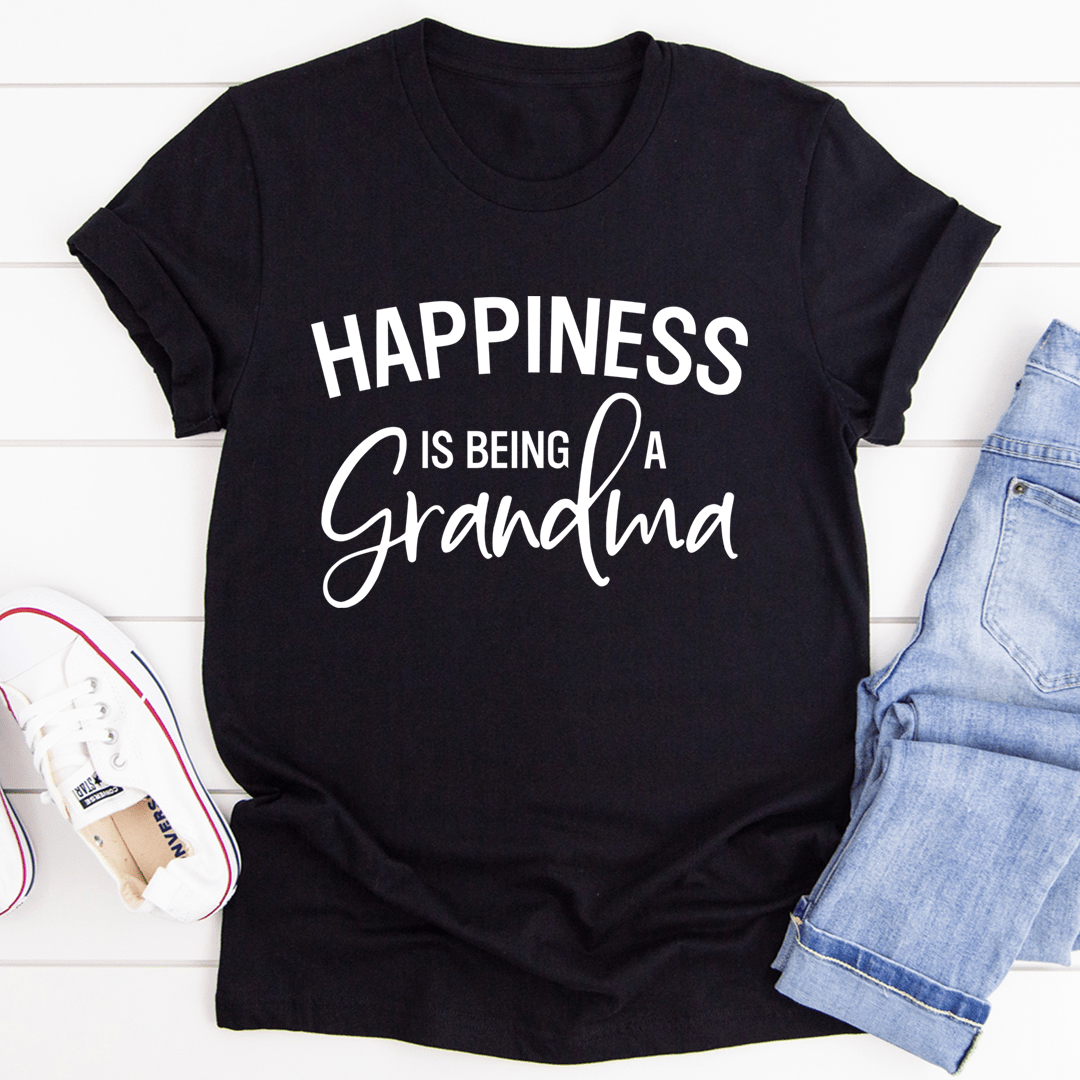 Happiness Is Being A Grandma Tee