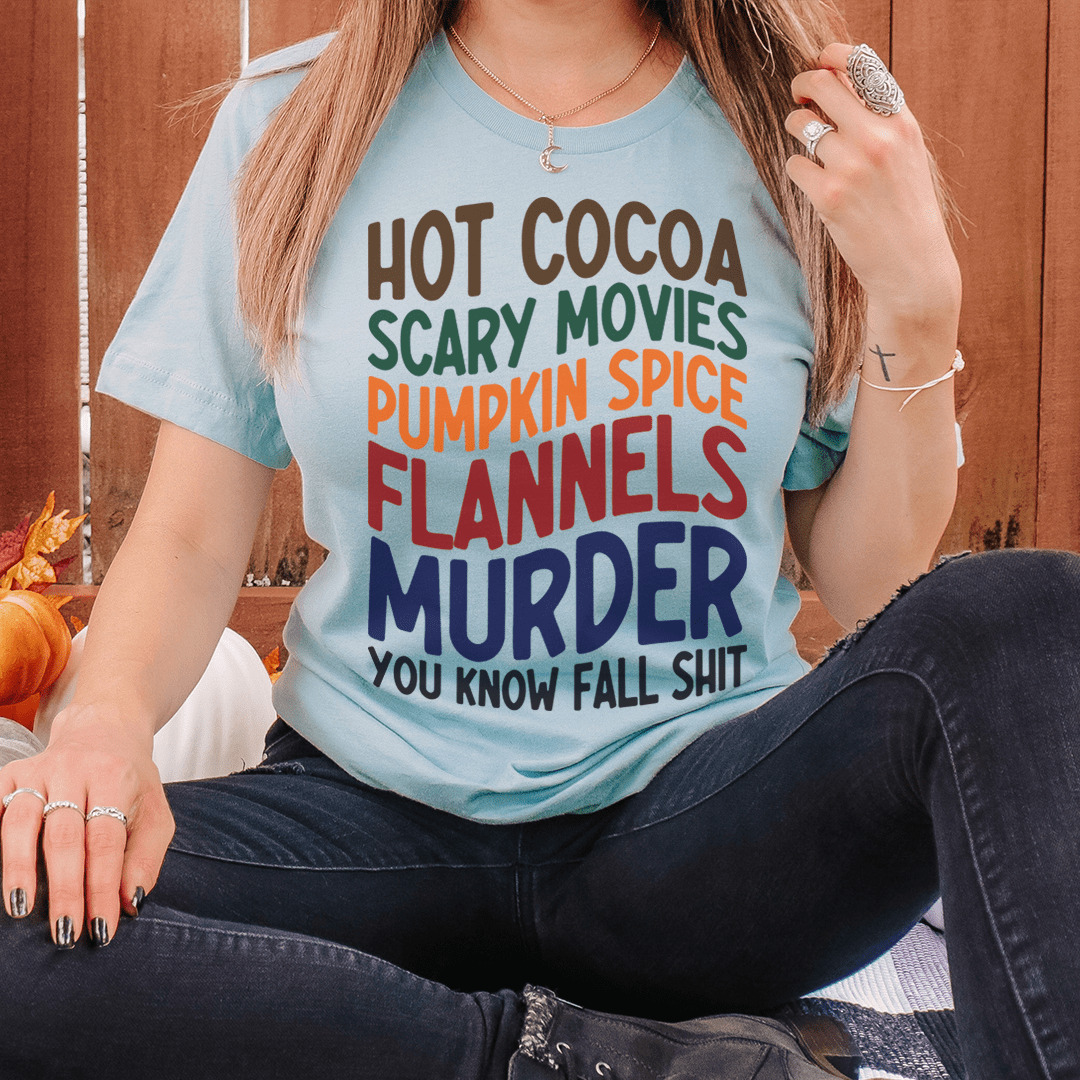 Hot Cocoa Scary Movies Pumpkin Spice Flannels Tee