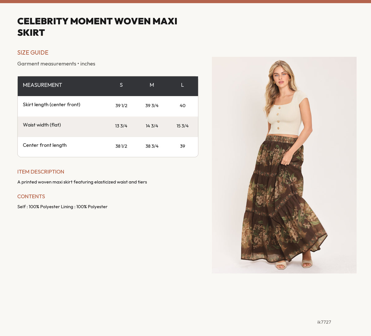 CELEBRITY MOMENT WOVEN MAXI SKIRT size chart