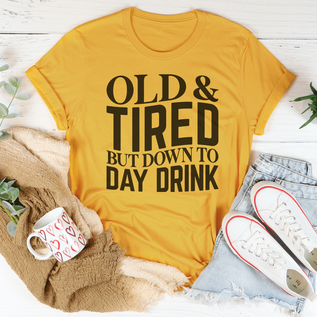 Old And Tired Tee