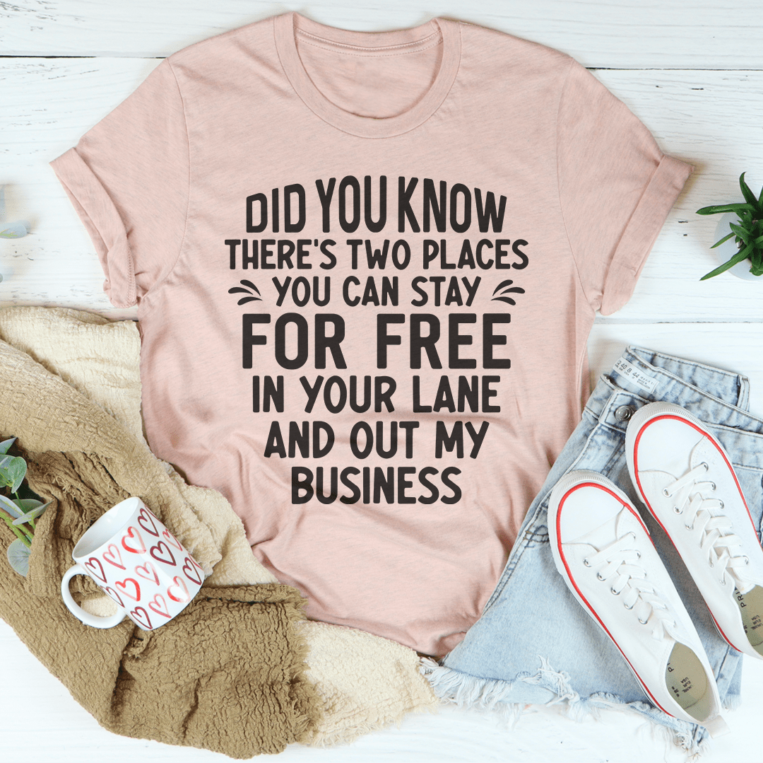 Places You Can Stay For Free Tee