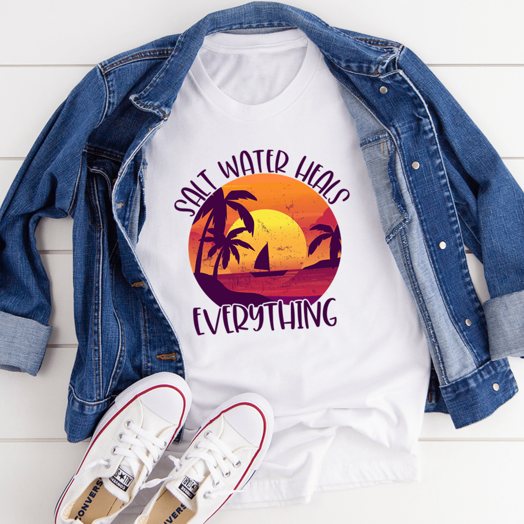 Salt Water Heals Everything Tee