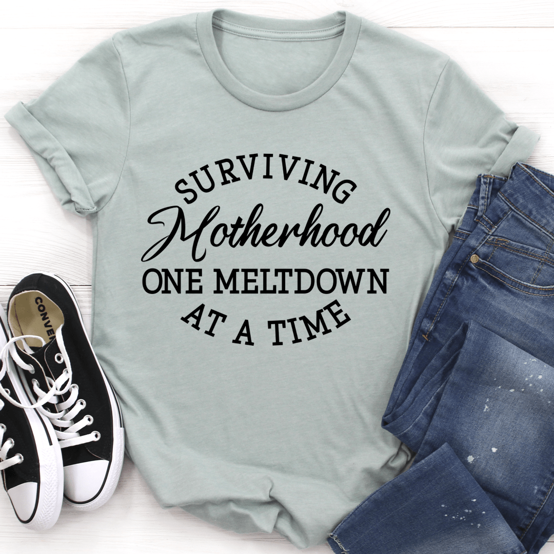 Surviving Motherhood Tee